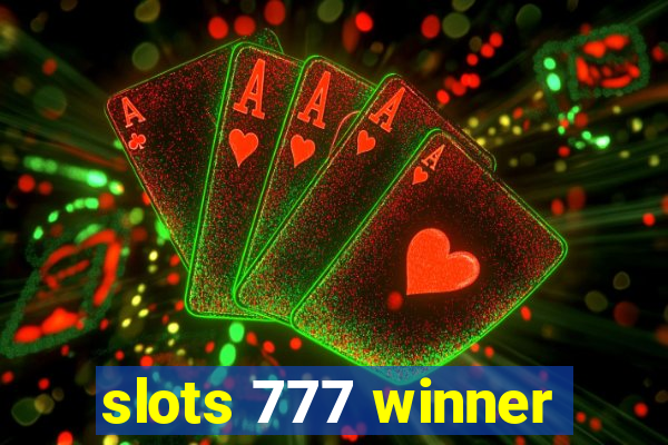 slots 777 winner