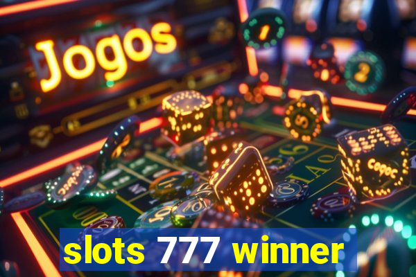 slots 777 winner