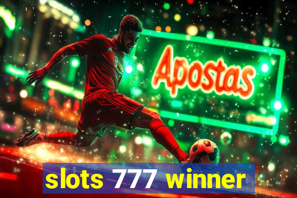 slots 777 winner