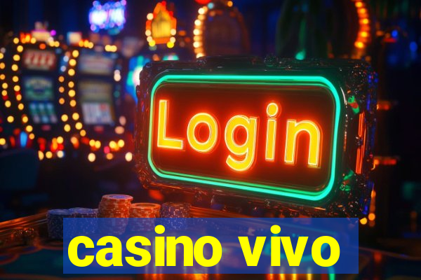 casino vivo