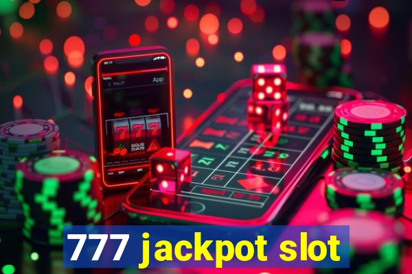 777 jackpot slot