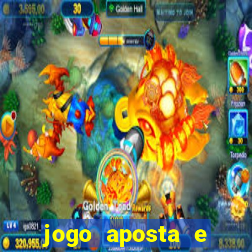 jogo aposta e ganha dinheiro