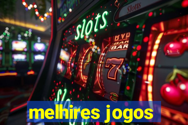 melhires jogos