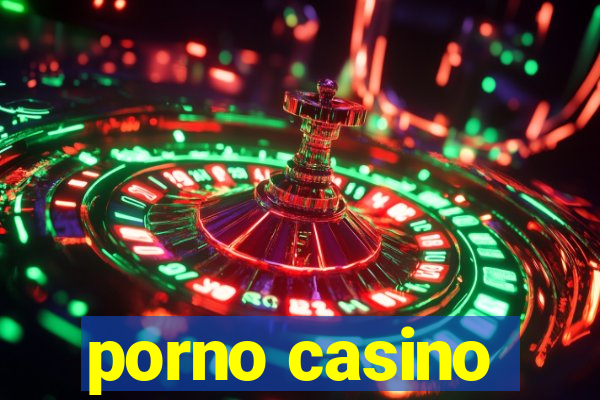 porno casino