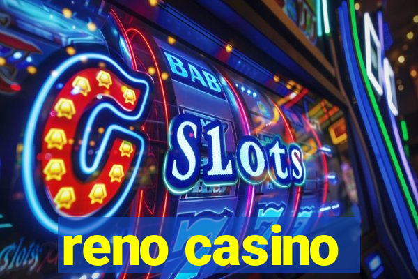 reno casino