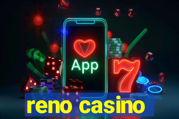 reno casino