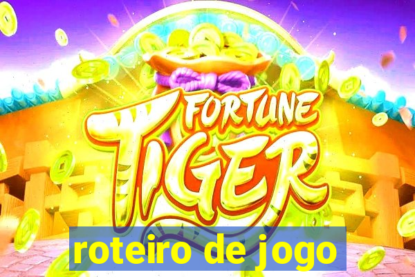 roteiro de jogo