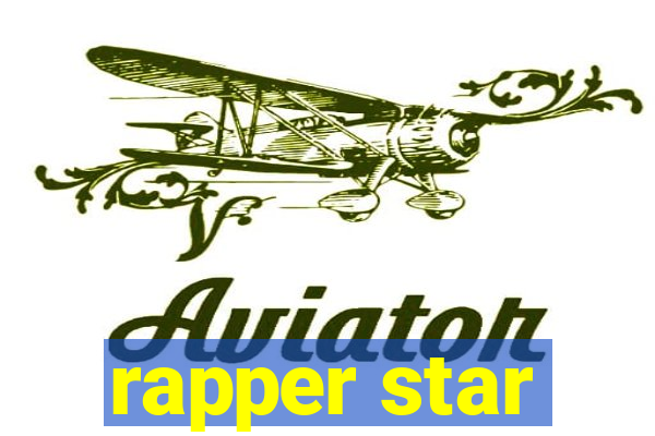 rapper star