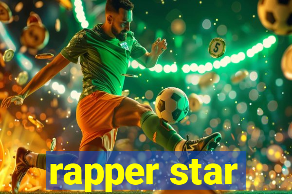 rapper star