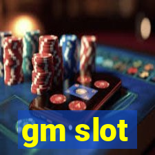 gm slot