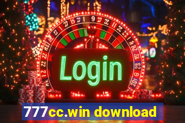 777cc.win download