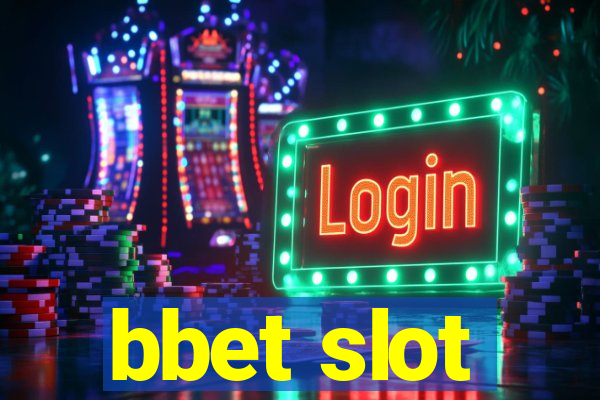 bbet slot