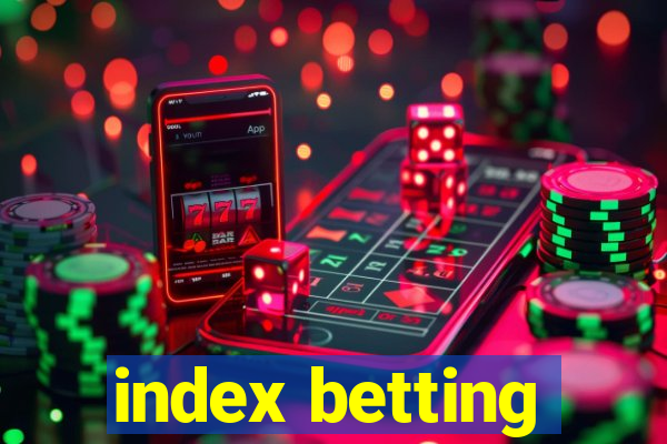 index betting