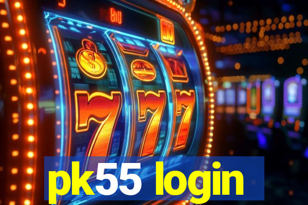 pk55 login