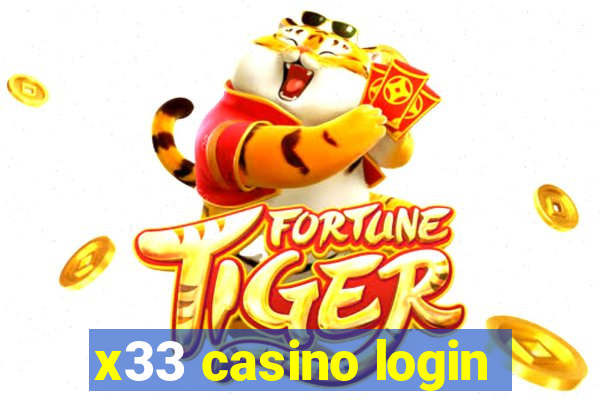 x33 casino login