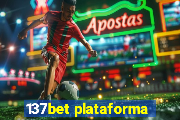 137bet plataforma