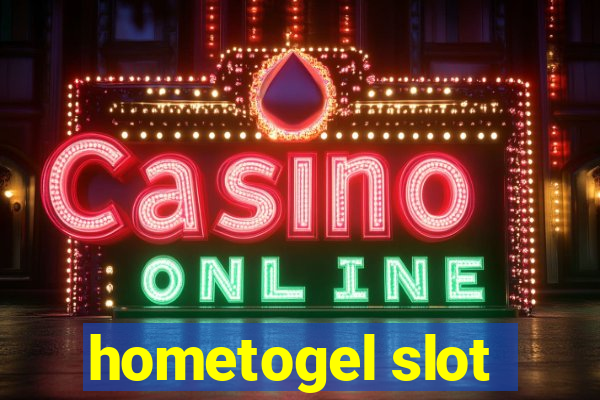 hometogel slot