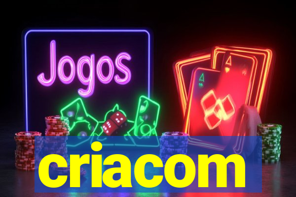 criacom