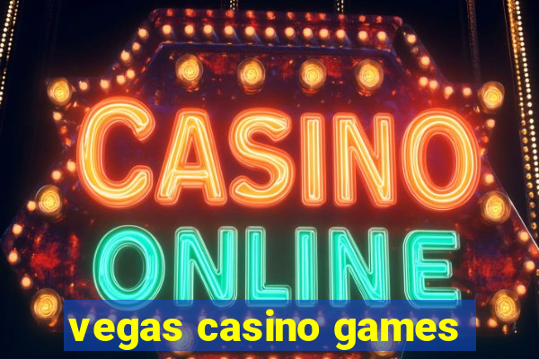 vegas casino games