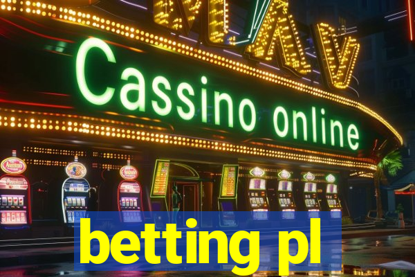 betting pl