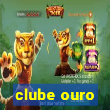 clube ouro