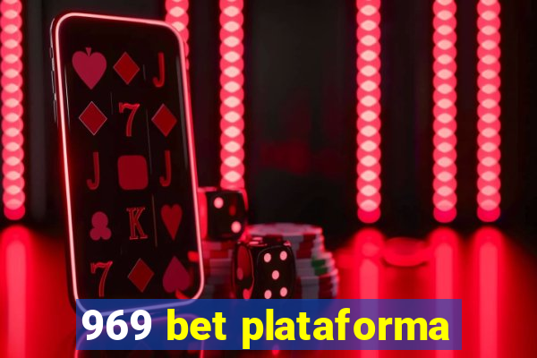 969 bet plataforma