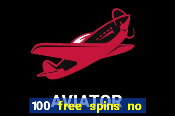 100 free spins no deposit casino usa