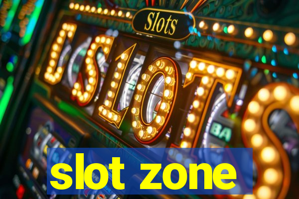 slot zone