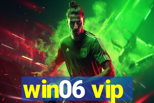 win06 vip