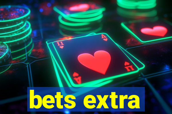 bets extra