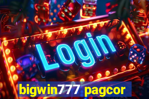 bigwin777 pagcor