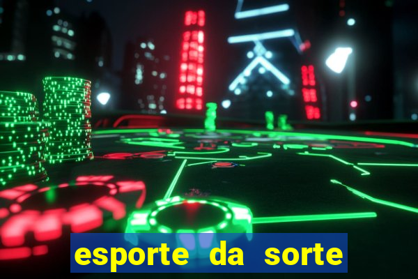 esporte da sorte saque pix