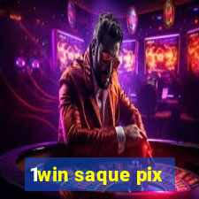 1win saque pix