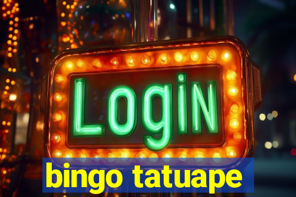 bingo tatuape