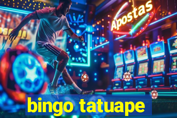 bingo tatuape