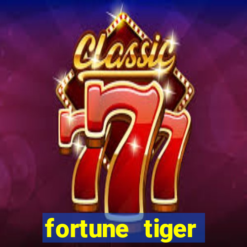 fortune tiger baixar portugu锚s