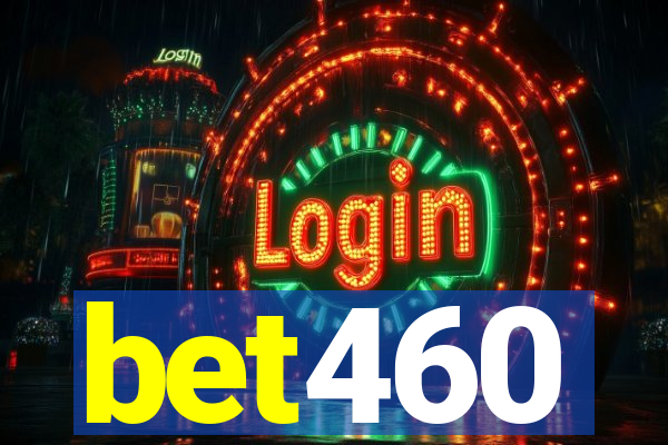 bet460