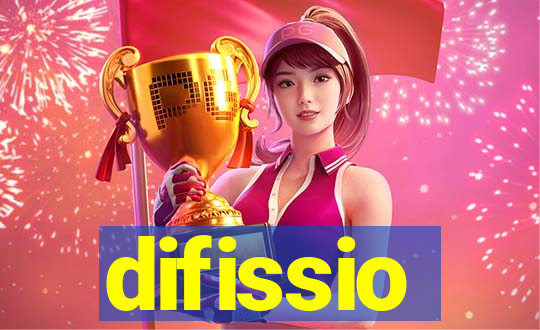 difissio