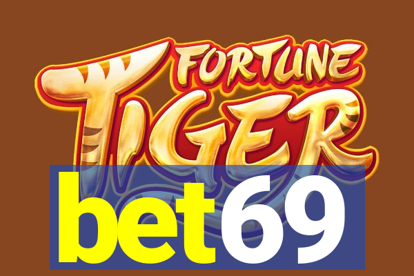 bet69