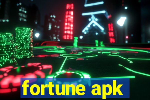 fortune apk