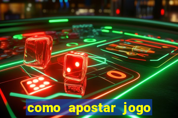 como apostar jogo de futebol