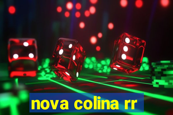 nova colina rr