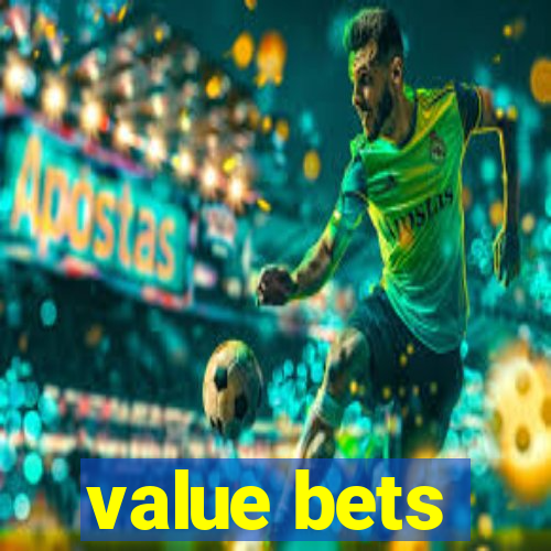 value bets