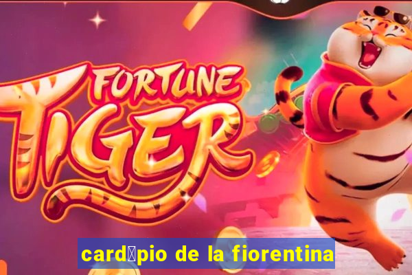 card谩pio de la fiorentina