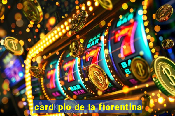 card谩pio de la fiorentina