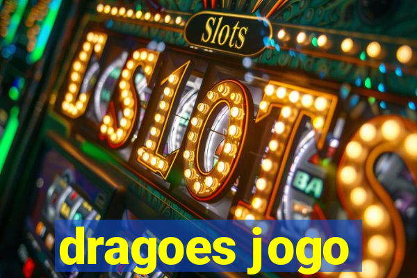 dragoes jogo