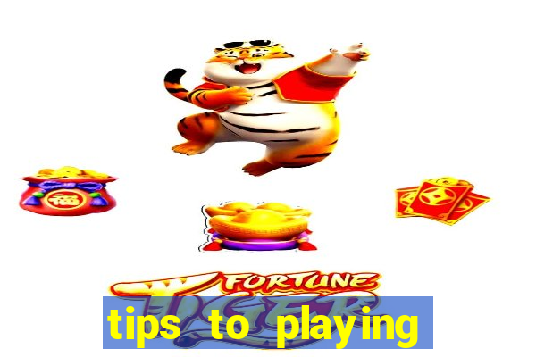 tips to playing slot machines