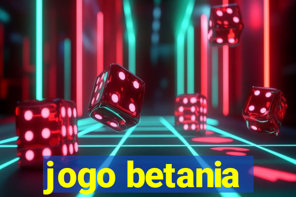 jogo betania