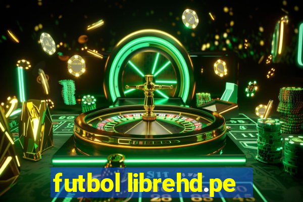 futbol librehd.pe