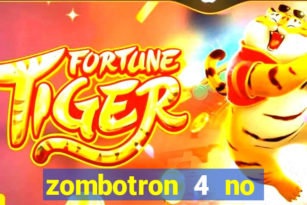 zombotron 4 no click jogos